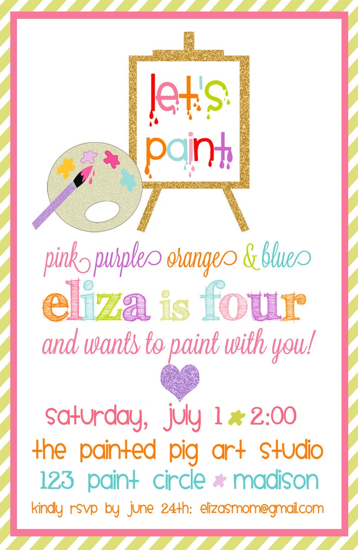 1000+ Ideas About Art Party Invitations On Pinterest