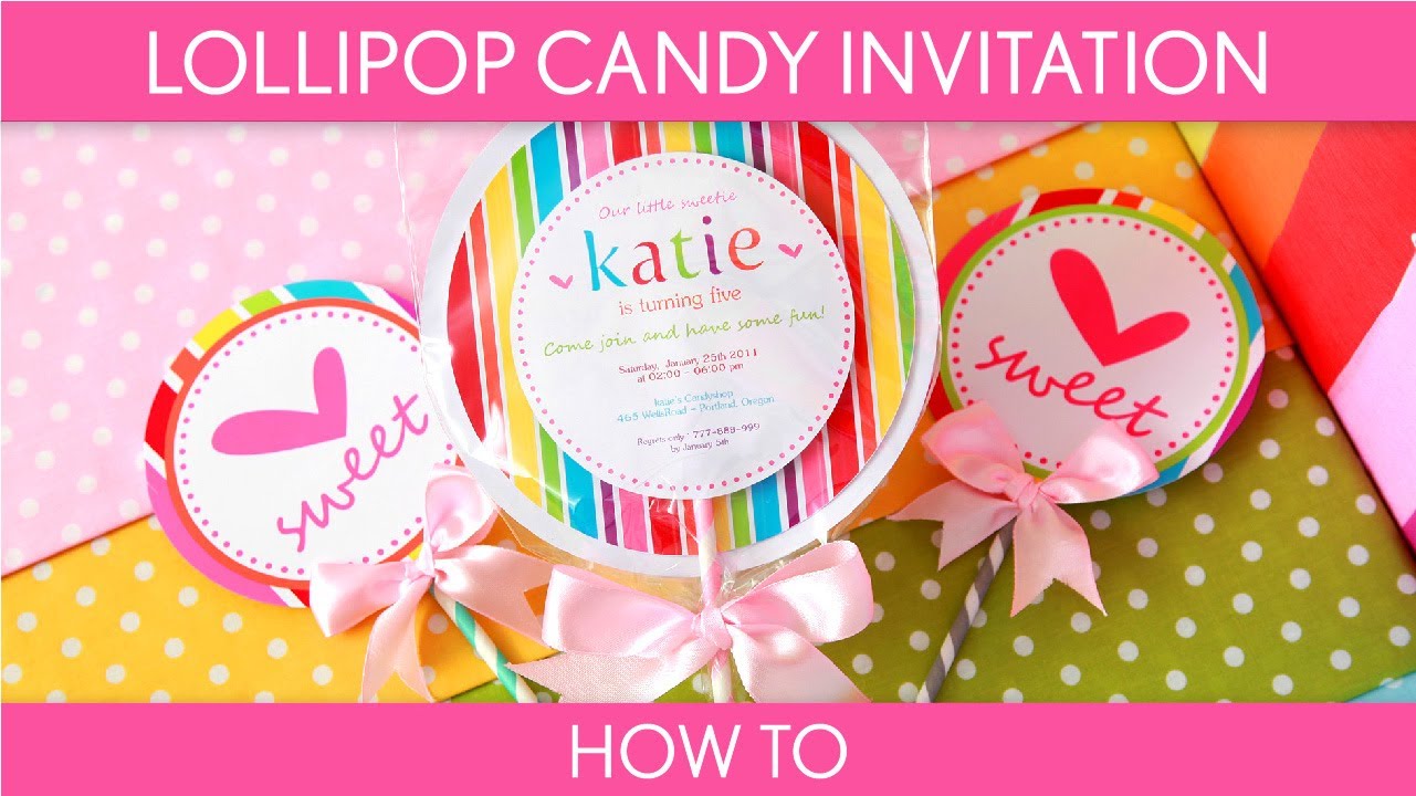 How To Make  Cute Lollipop Candy Invitation (birthday Party