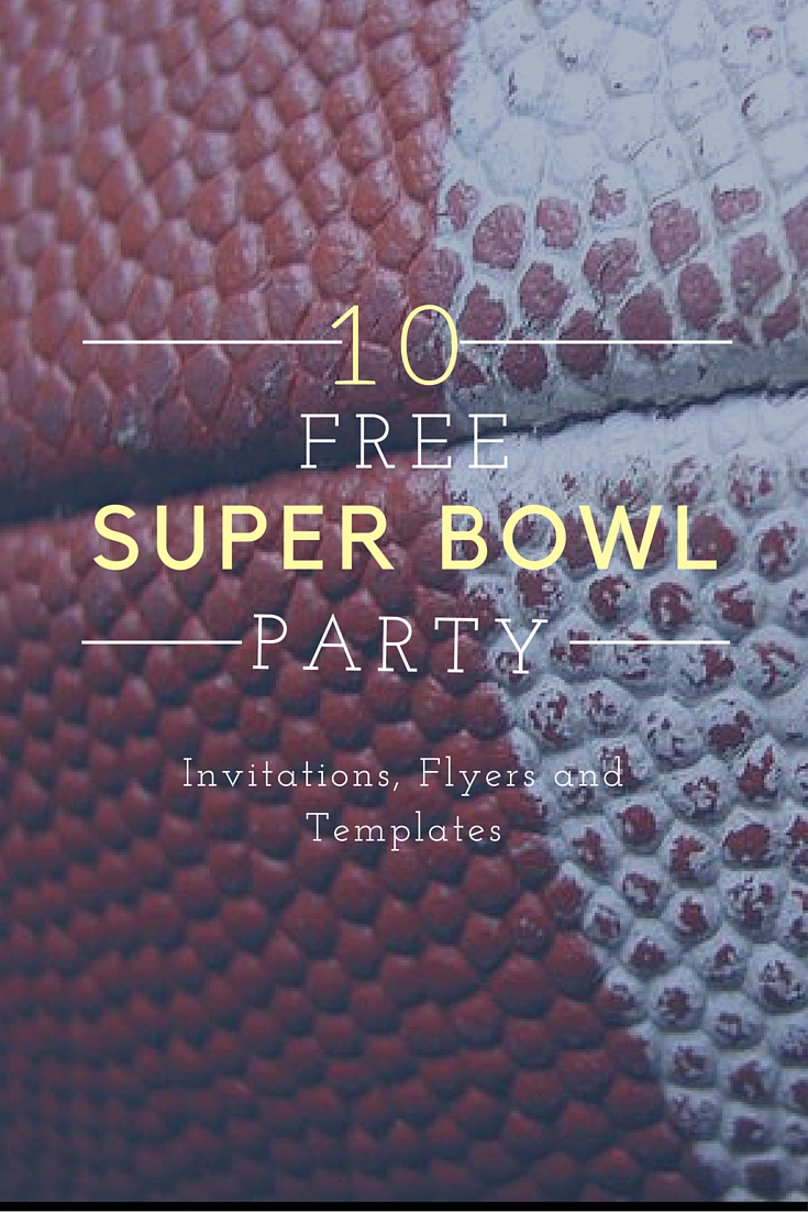 10 Free Super Bowl Party Invitations & Printable Flyer Templates