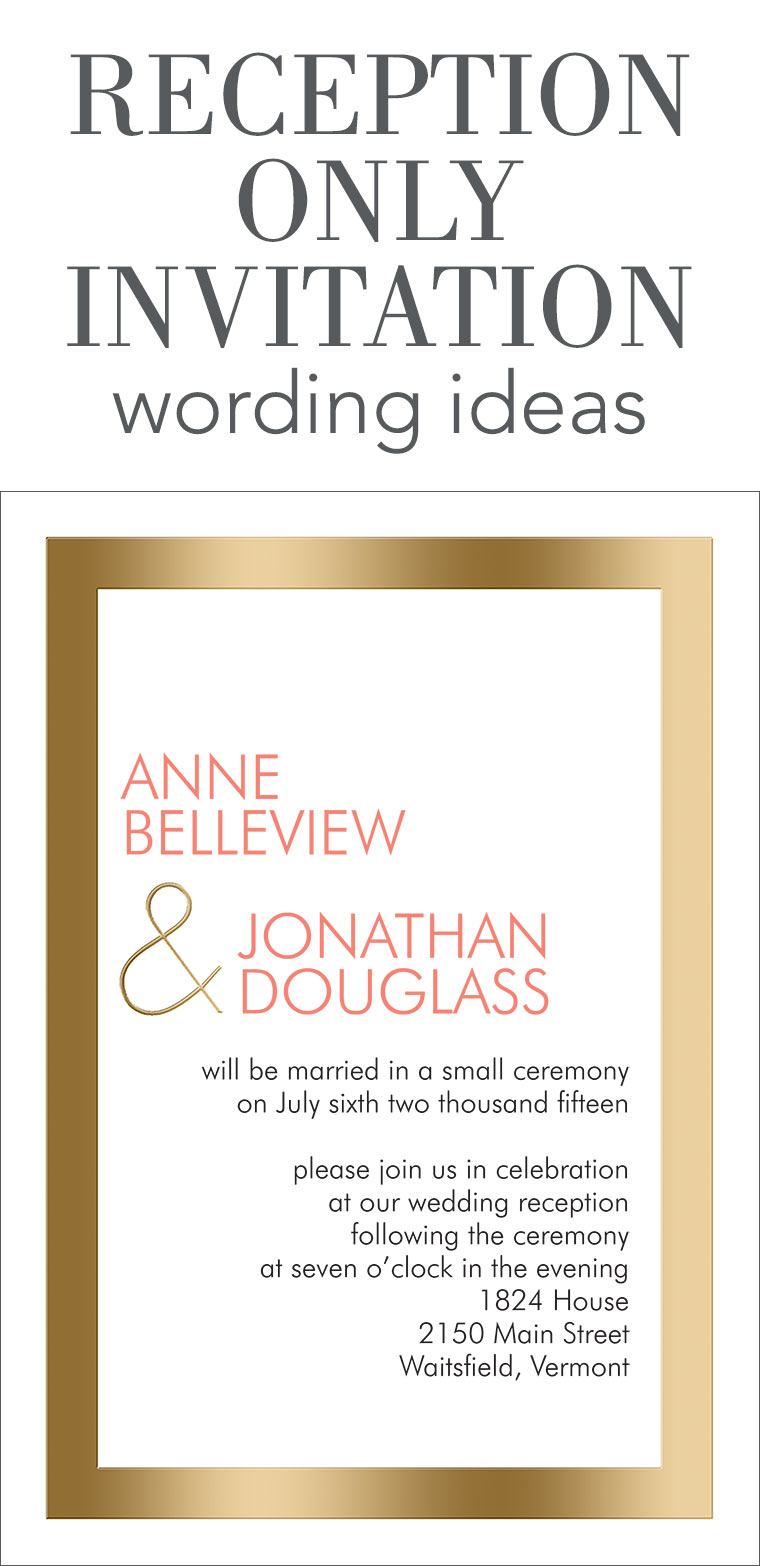 Reception Only Invitation Wording