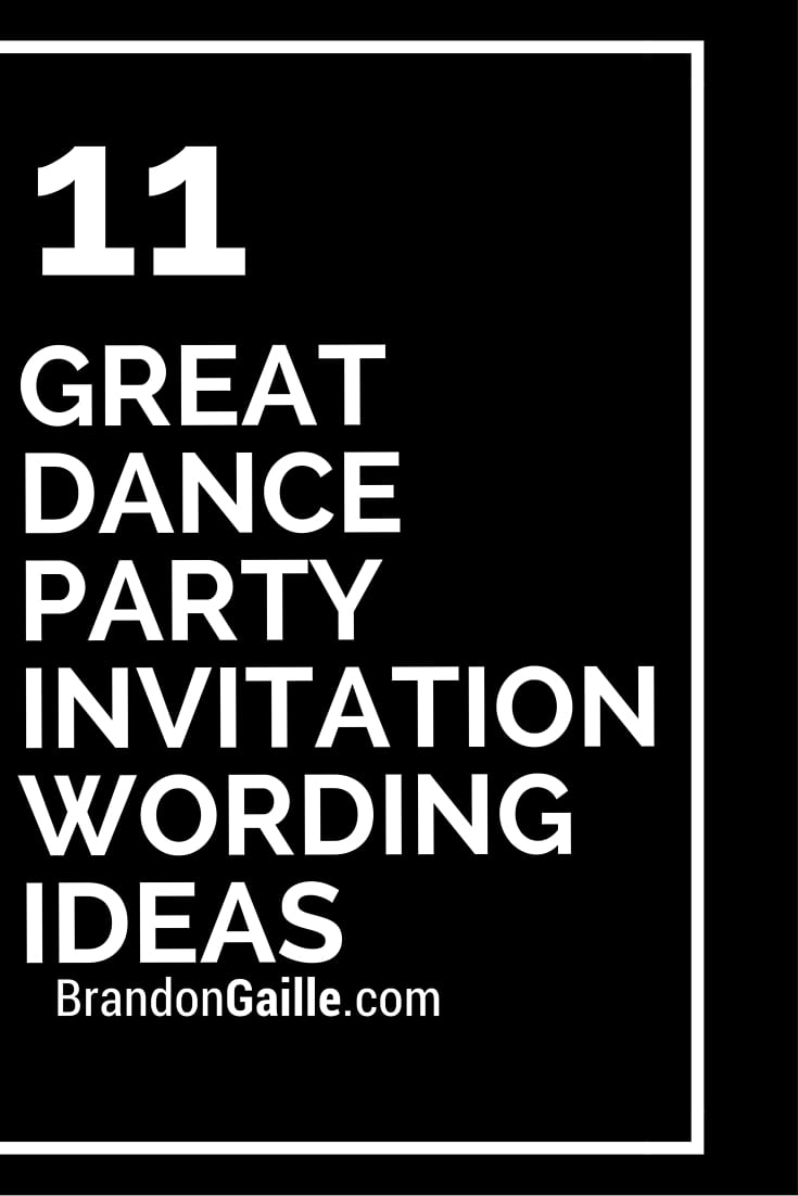 11 Great Dance Party Invitation Wording Ideas