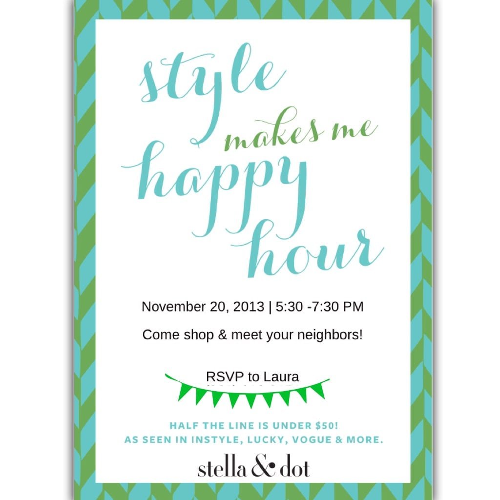 Style Makes Me Happy Hour Invite For A Stella And Dot Party