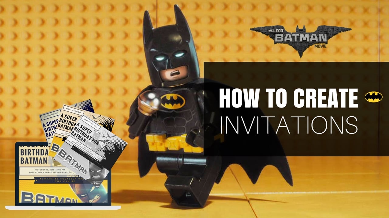 The Lego Batman Movie   Create Birthday Invitations Using Canva