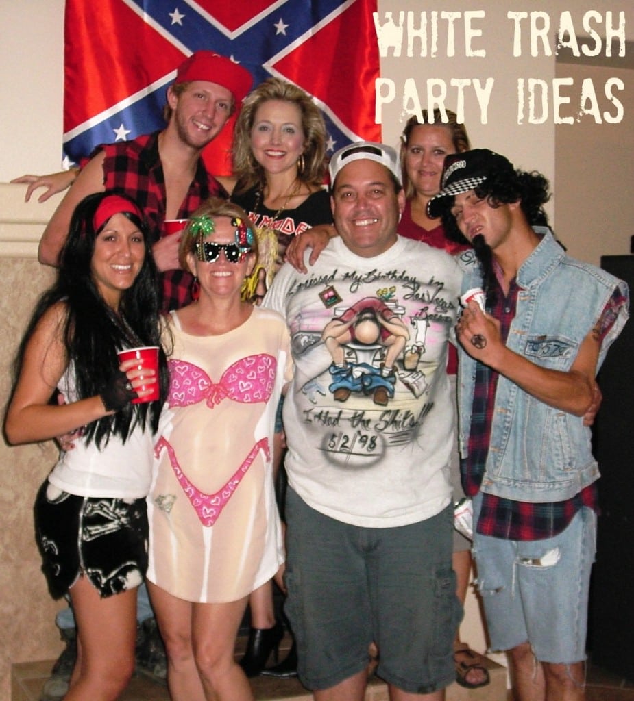 White Trash Backyard Bash  White Trash Party Ideas For Your Big Party