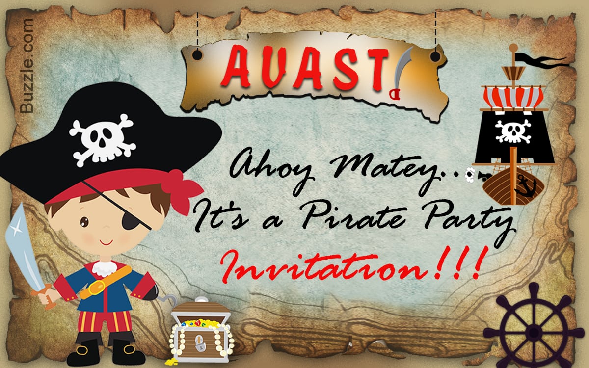Avast! Here Are 9 Really Freaky Pirate Party Invitation Wordings
