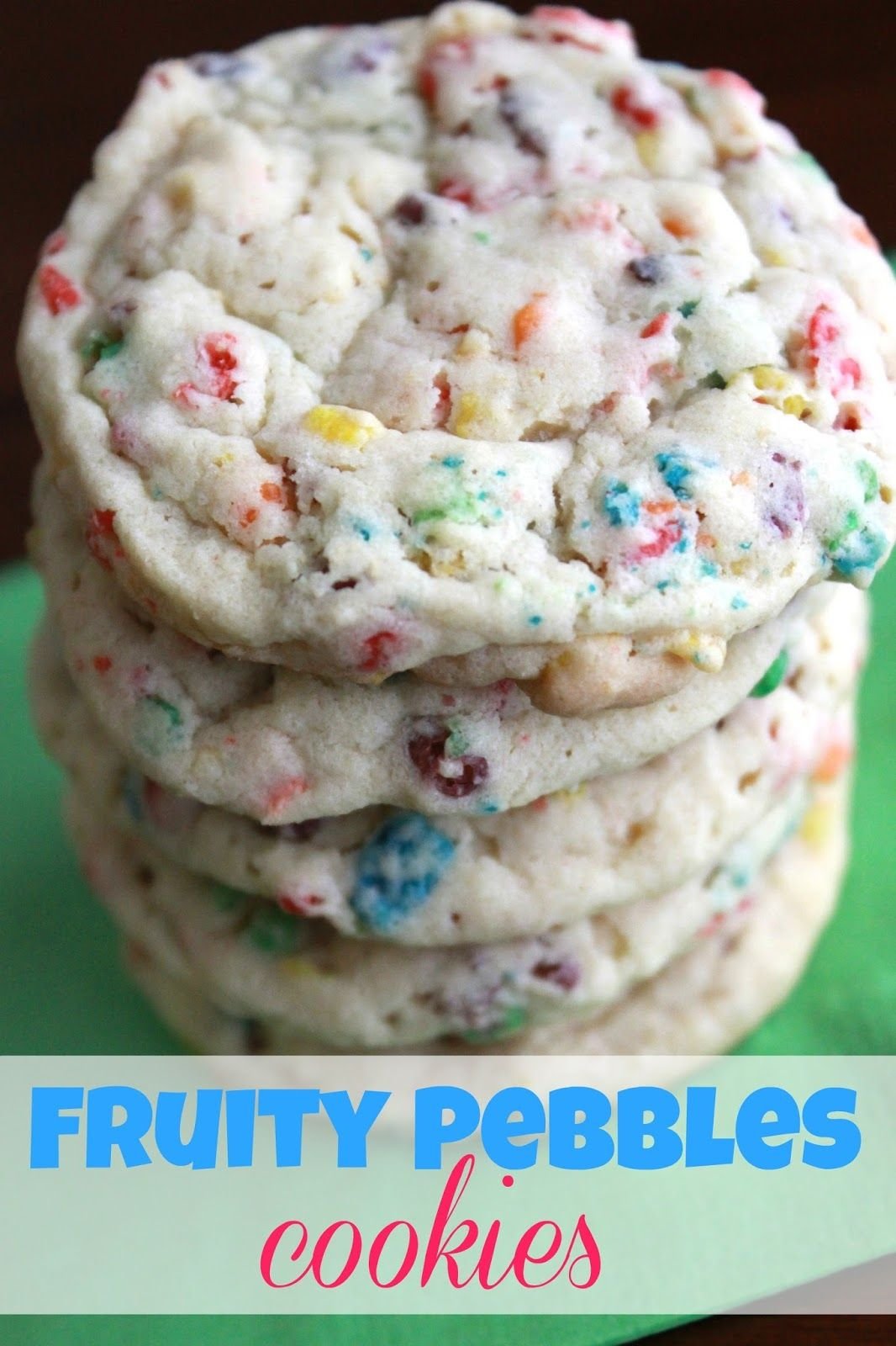 Simply Madewith Love  Fruity Pebbles Cookies