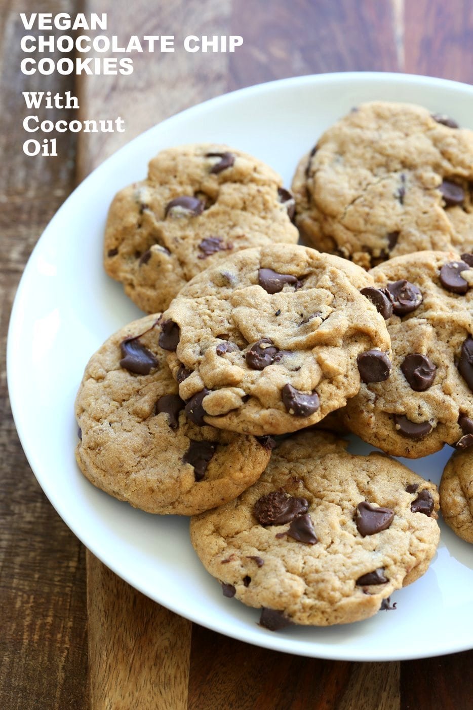Vegan Chocolate Chip Cookies With Coconut Oil  Palm Oil Free