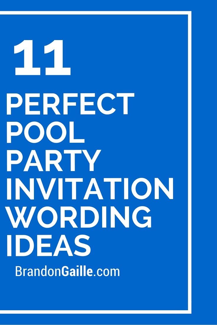 11 Perfect Pool Party Invitation Wording Ideas