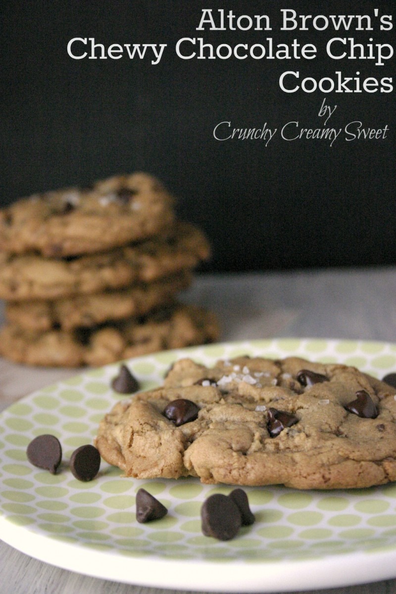 Ccc Monday Alton Browns Chewy Chocolate Chip Cookies