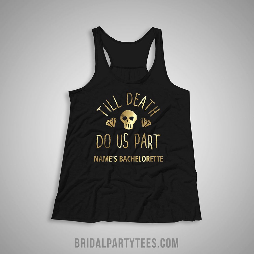 Gold Till Death Do Us Part Bachelorette