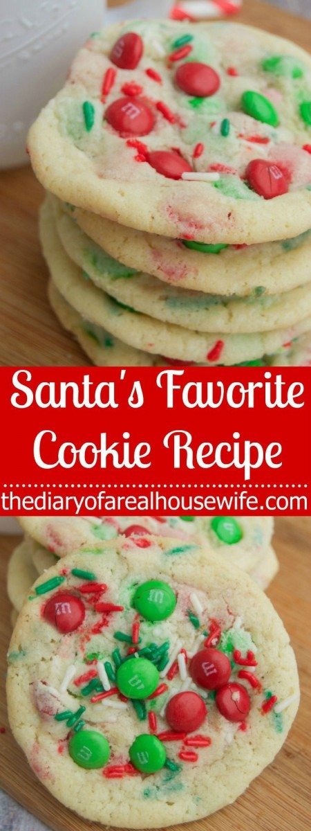 Santa's Favorite Cookie Recipe  This Is The Cookie We Will Be