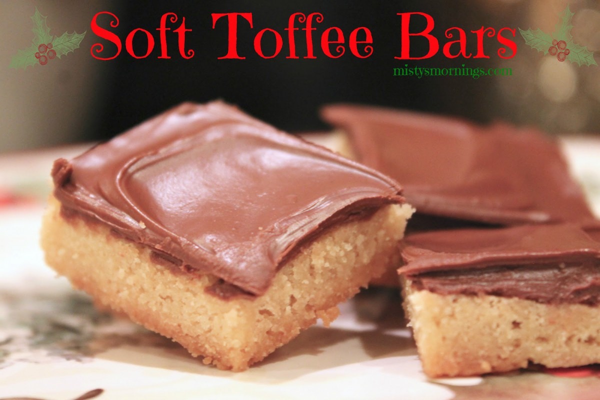 Misty’s Mornings  Soft Toffee Bars {christmas Cookies}