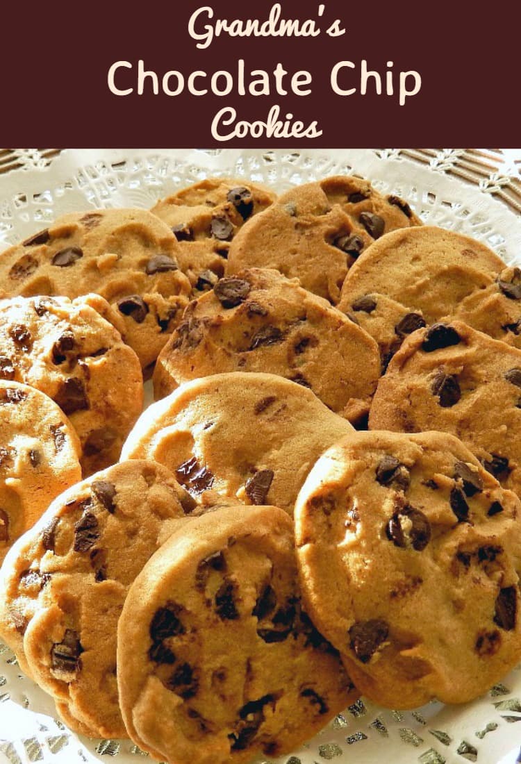 Grandma's Chocolate Chip Cookies