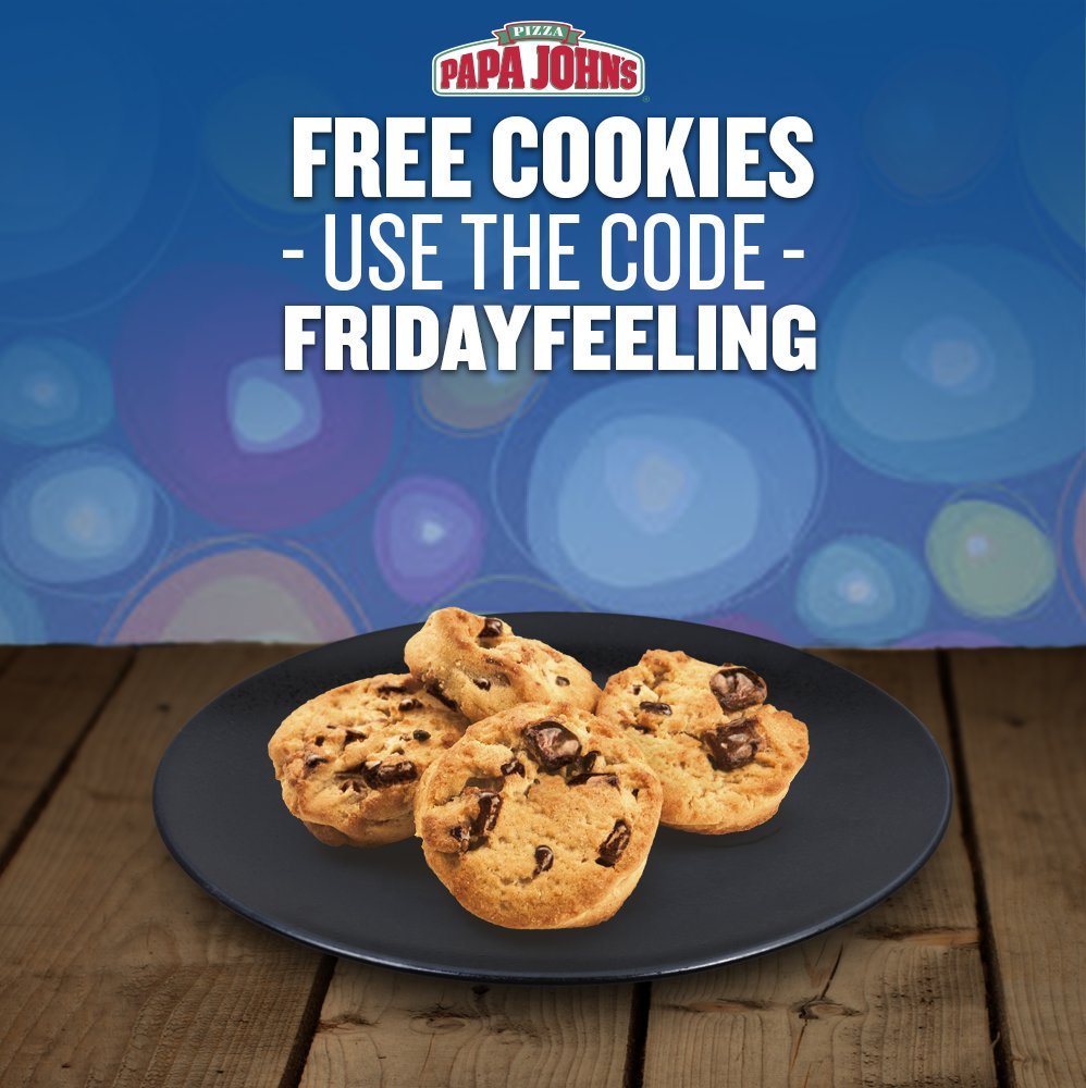 Papa John's Ireland On Twitter   Free Cookies It's Friday So