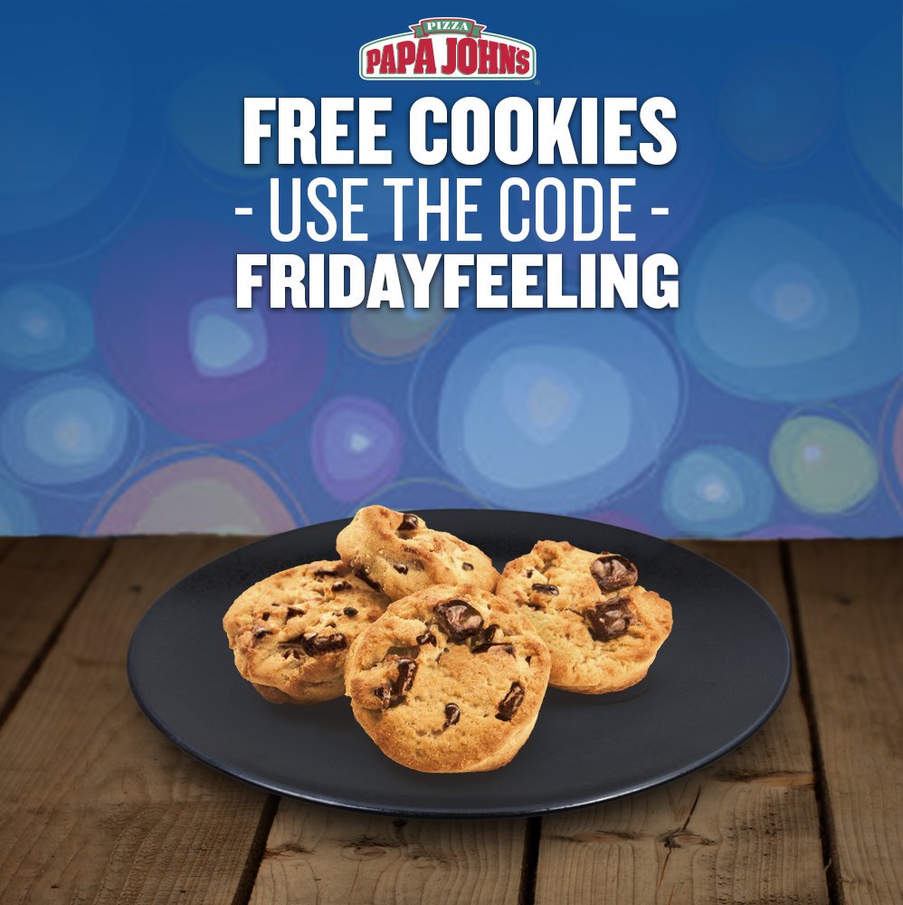 Papa John’s Ireland On Twitter   Free Cookies It’s Friday So