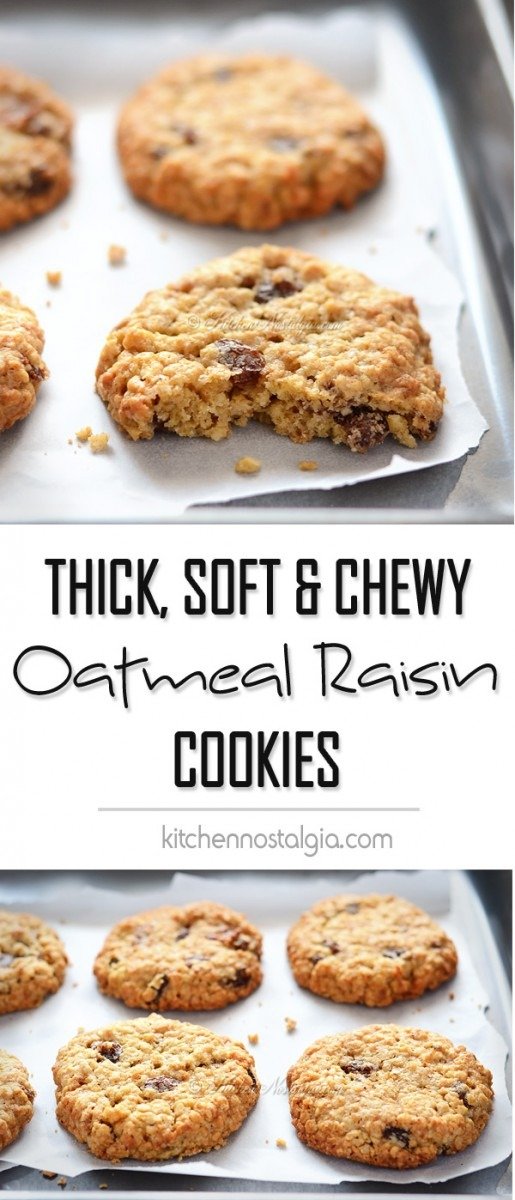 Thick, Soft And Chewy Oatmeal Raisin Cookies